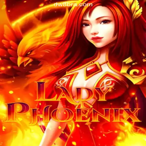 Discover the Thrilling World of LadyPhoenix on DW8.com - Your #1 Platform for Online Slots in Brasil